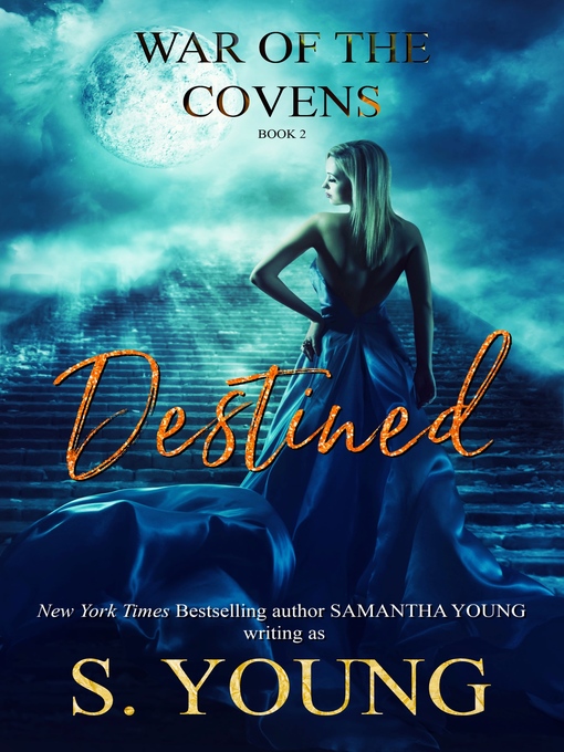 Title details for Destined by S. Young - Available